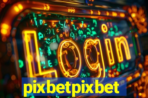 pixbetpixbet