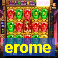 erome