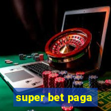 super bet paga