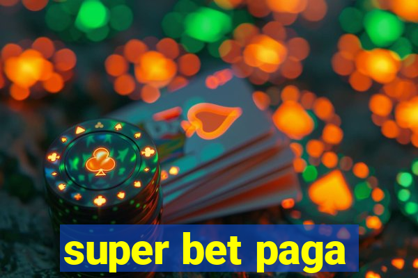 super bet paga