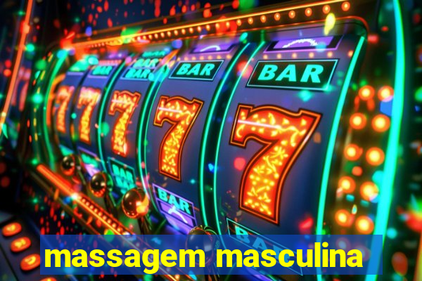 massagem masculina