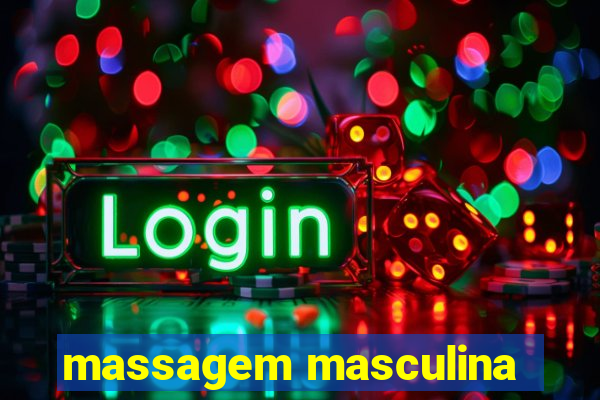 massagem masculina