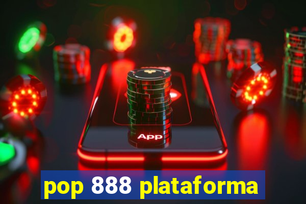 pop 888 plataforma