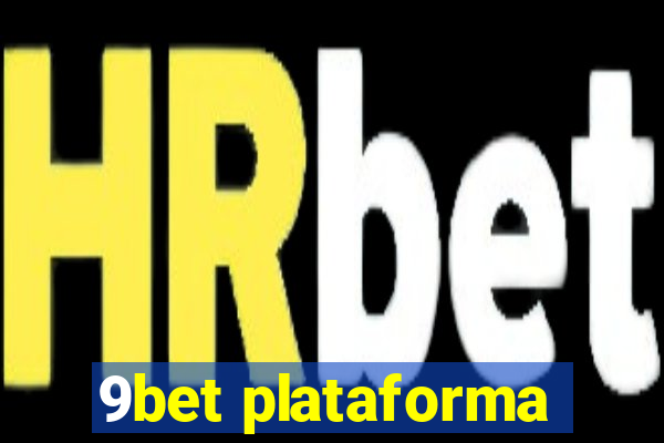 9bet plataforma