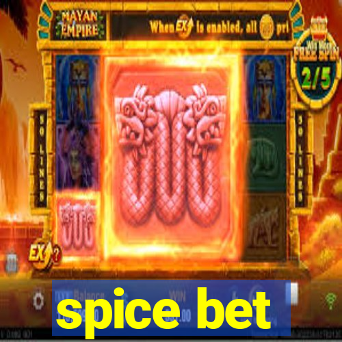 spice bet