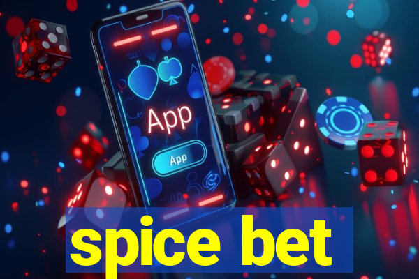 spice bet