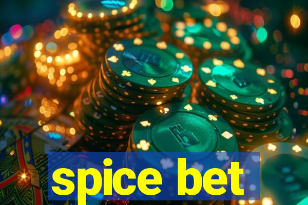 spice bet