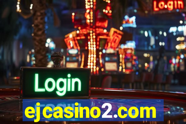 ejcasino2.com