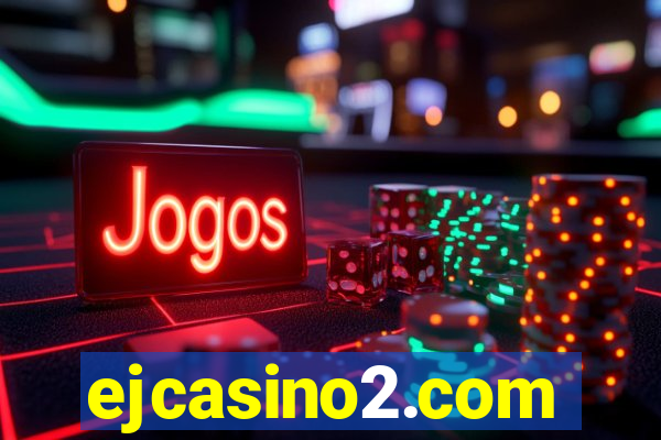 ejcasino2.com