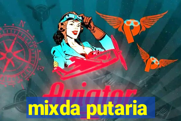 mixda putaria