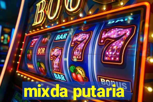 mixda putaria