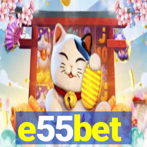 e55bet