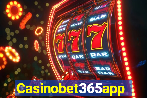 Casinobet365app