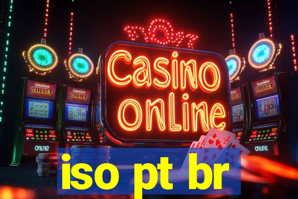 iso pt br