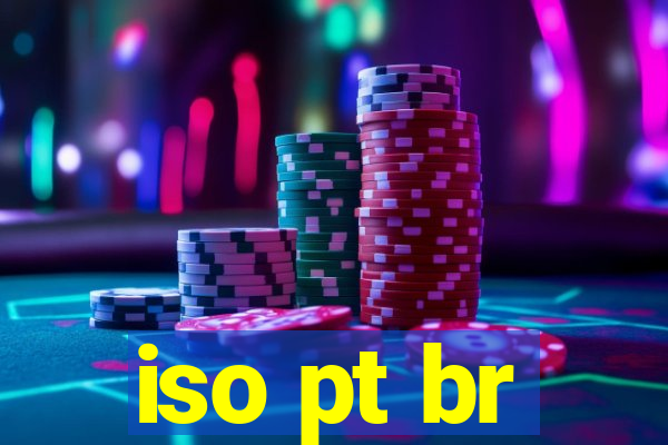 iso pt br