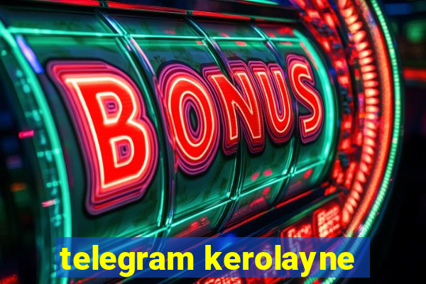 telegram kerolayne