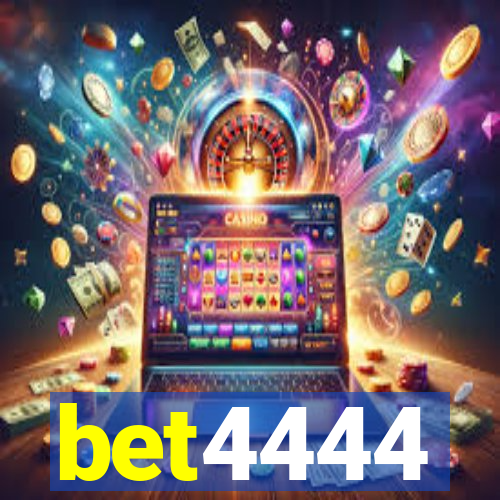 bet4444