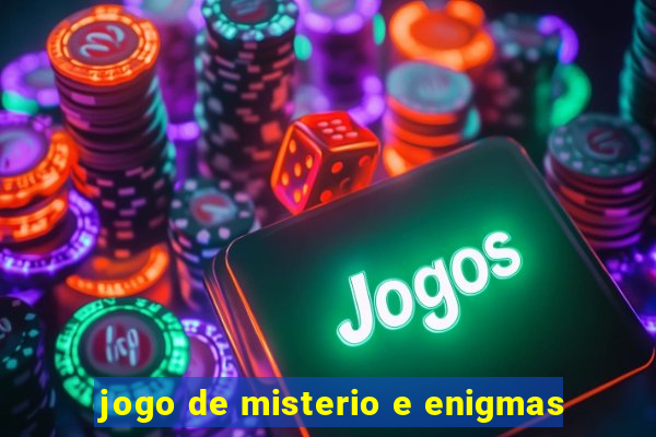 jogo de misterio e enigmas