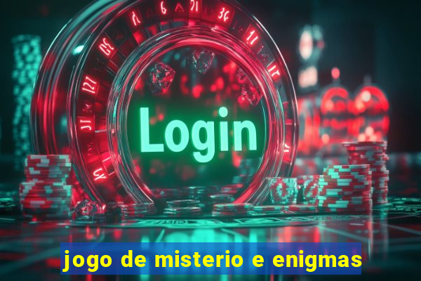 jogo de misterio e enigmas