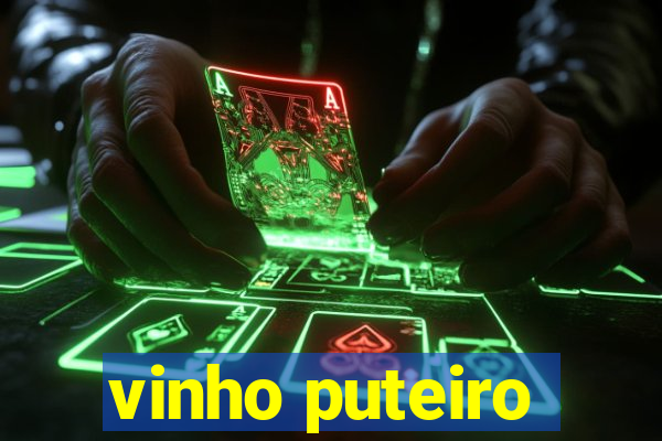 vinho puteiro