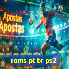 roms pt br ps2