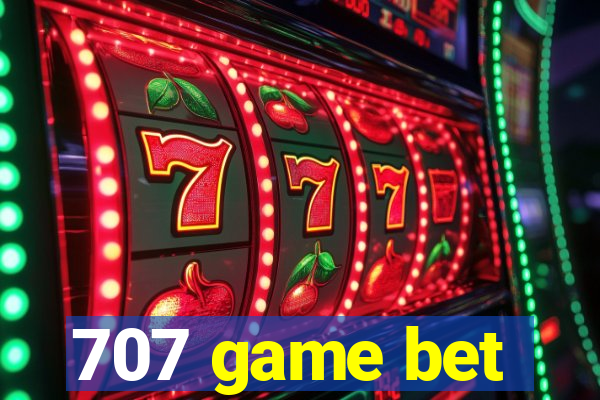 707 game bet