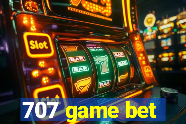 707 game bet