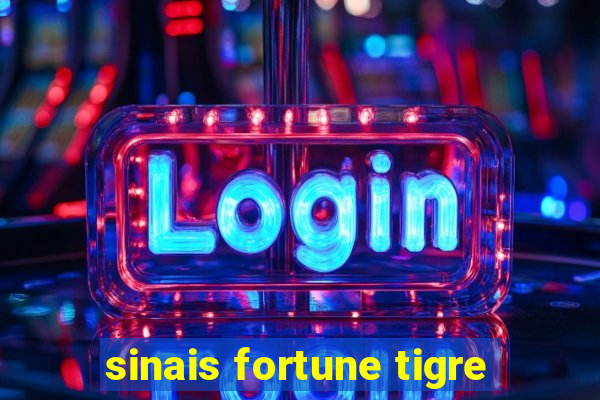 sinais fortune tigre