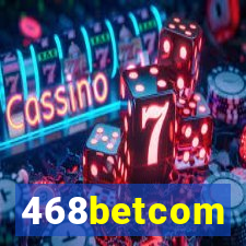 468betcom