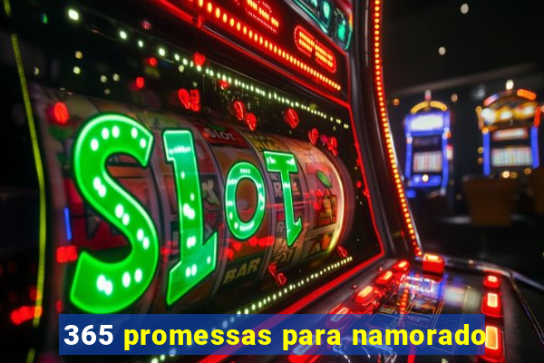 365 promessas para namorado