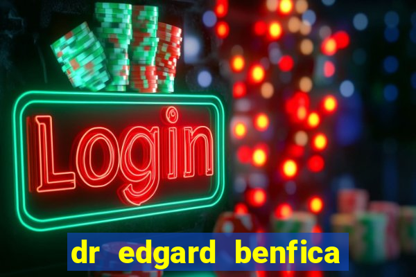 dr edgard benfica varginha mg