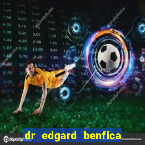 dr edgard benfica varginha mg