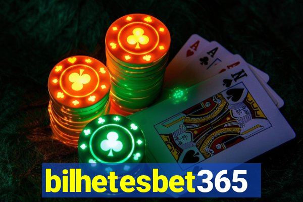 bilhetesbet365