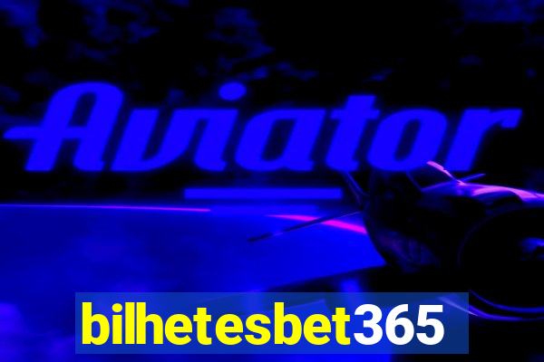 bilhetesbet365