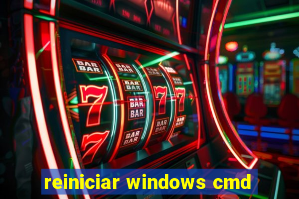 reiniciar windows cmd