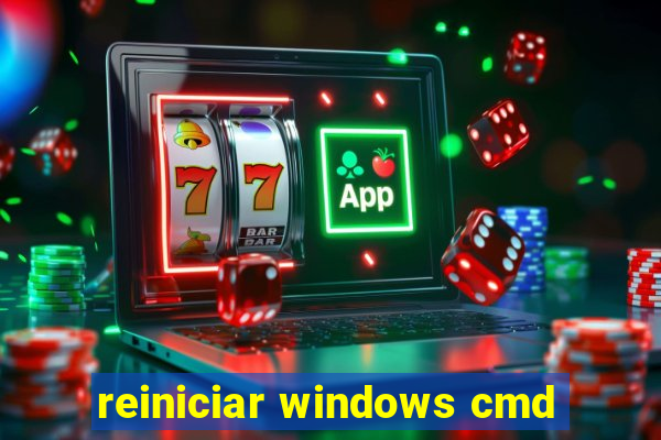 reiniciar windows cmd