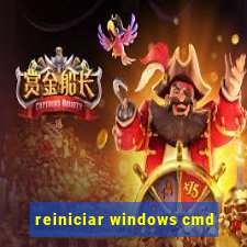 reiniciar windows cmd