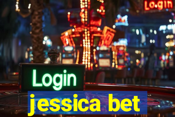 jessica bet