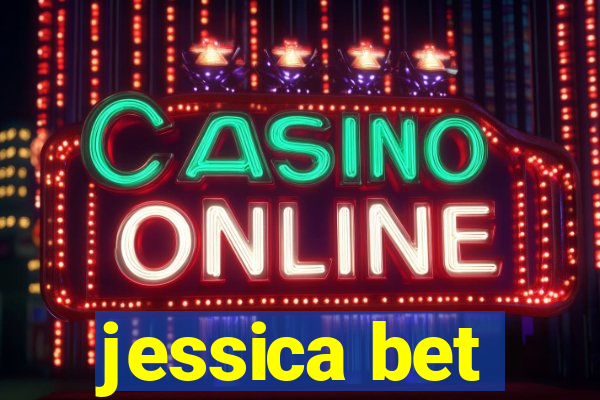 jessica bet