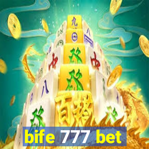 bife 777 bet