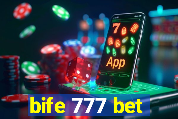 bife 777 bet