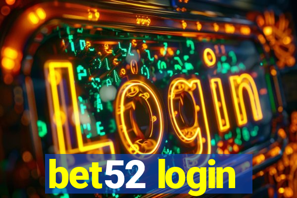 bet52 login