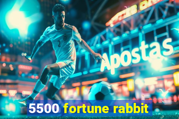 5500 fortune rabbit