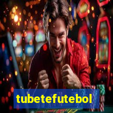 tubetefutebol