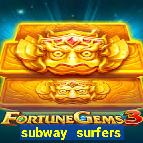 subway surfers start game havana