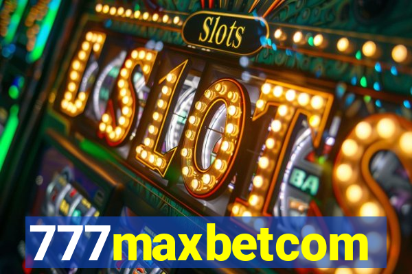 777maxbetcom