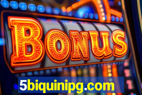 5biquinipg.com