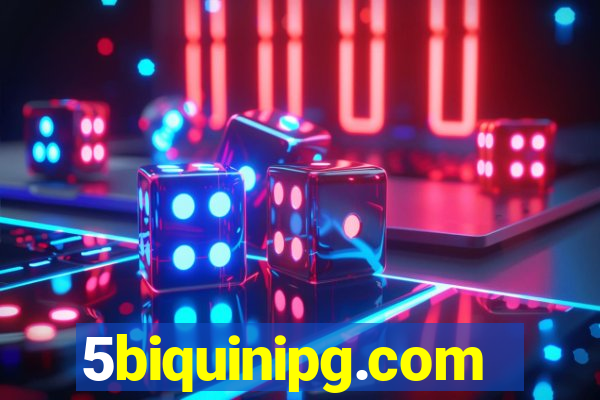 5biquinipg.com