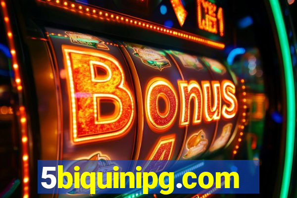 5biquinipg.com