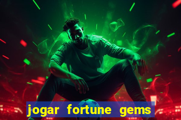 jogar fortune gems 3 demo